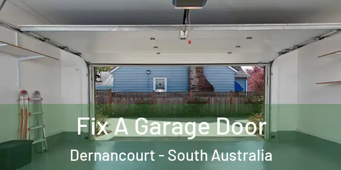 Fix A Garage Door Dernancourt - South Australia