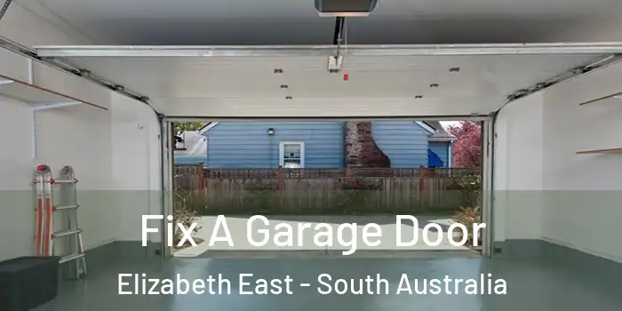 Fix A Garage Door Elizabeth East - South Australia