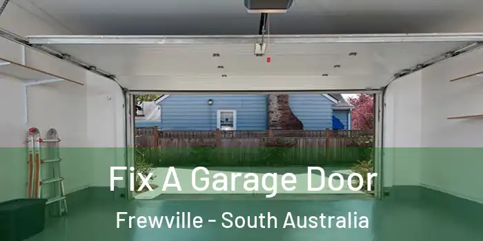 Fix A Garage Door Frewville - South Australia