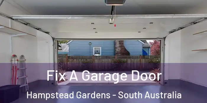 Fix A Garage Door Hampstead Gardens - South Australia