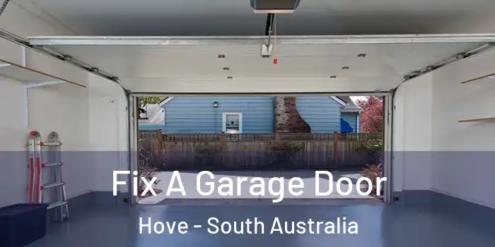 Fix A Garage Door Hove - South Australia