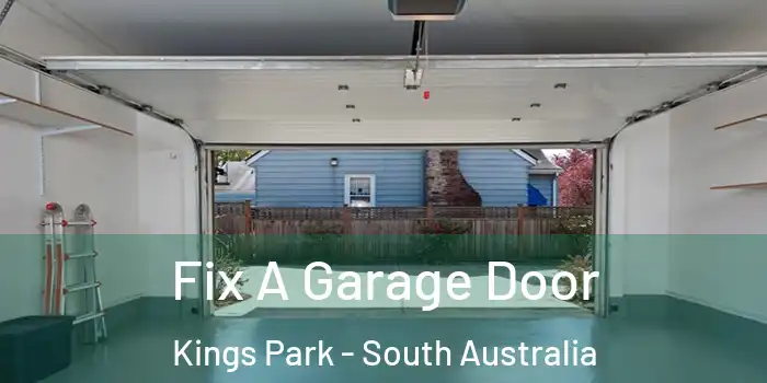 Fix A Garage Door Kings Park - South Australia