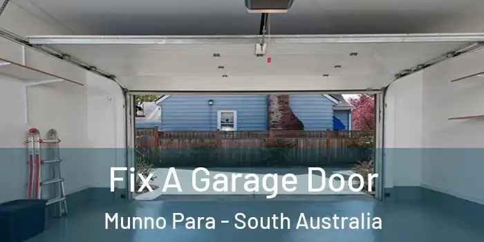 Fix A Garage Door Munno Para - South Australia