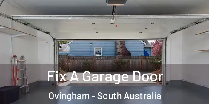 Fix A Garage Door Ovingham - South Australia