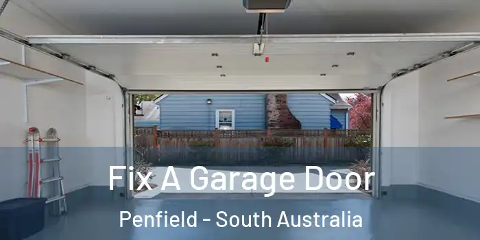 Fix A Garage Door Penfield - South Australia