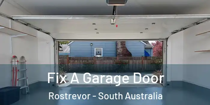 Fix A Garage Door Rostrevor - South Australia