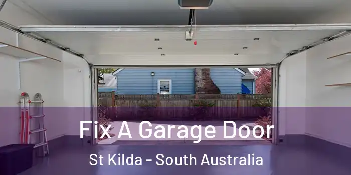 Fix A Garage Door St Kilda - South Australia