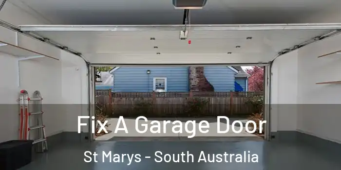 Fix A Garage Door St Marys - South Australia