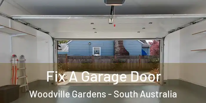 Fix A Garage Door Woodville Gardens - South Australia
