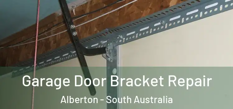 Garage Door Bracket Repair Alberton - South Australia
