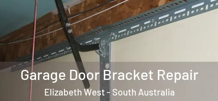 Garage Door Bracket Repair Elizabeth West - South Australia