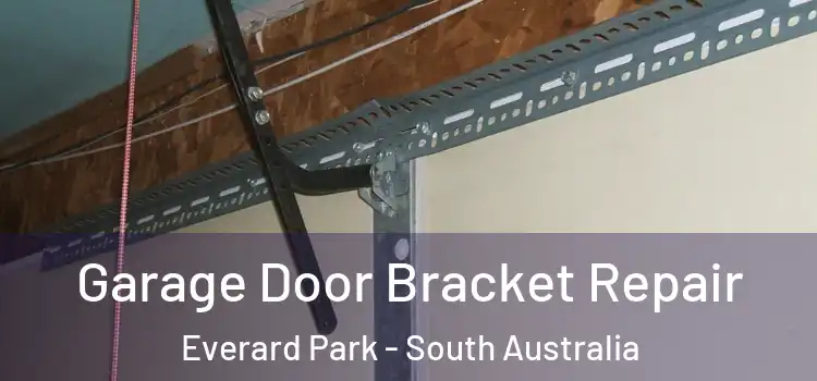 Garage Door Bracket Repair Everard Park - South Australia