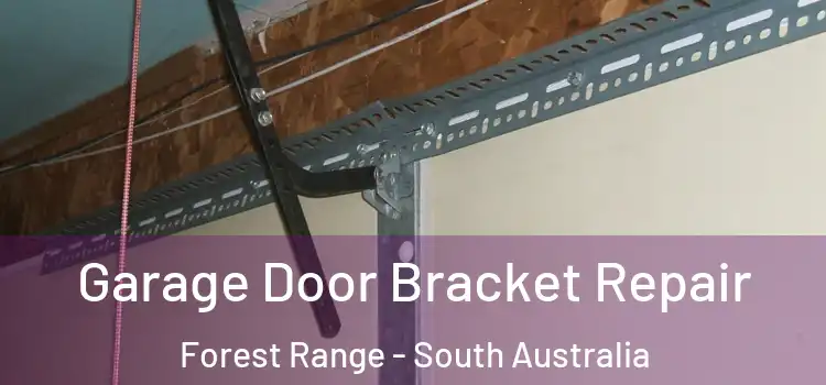 Garage Door Bracket Repair Forest Range - South Australia