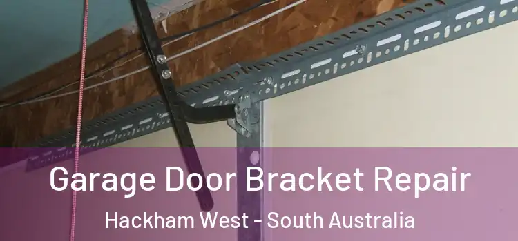 Garage Door Bracket Repair Hackham West - South Australia