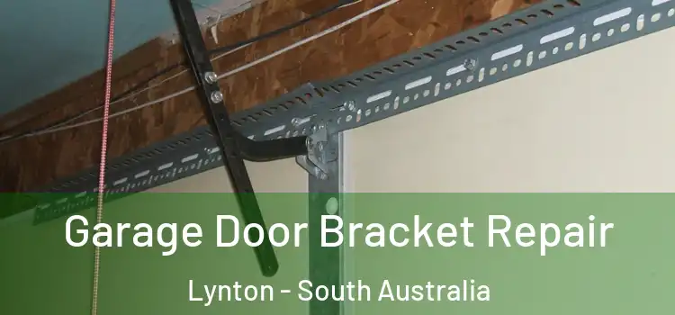 Garage Door Bracket Repair Lynton - South Australia