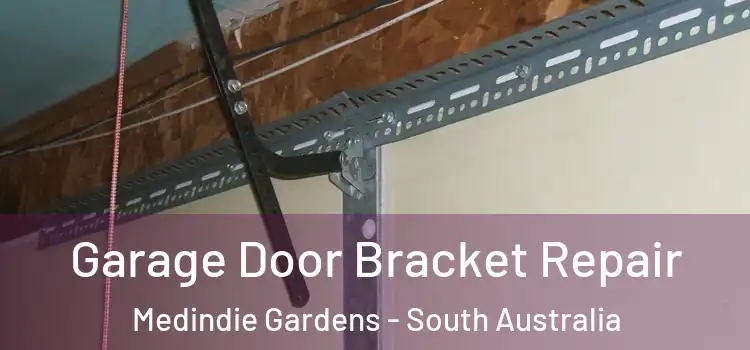 Garage Door Bracket Repair Medindie Gardens - South Australia