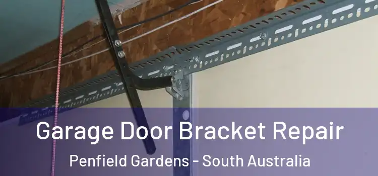 Garage Door Bracket Repair Penfield Gardens - South Australia