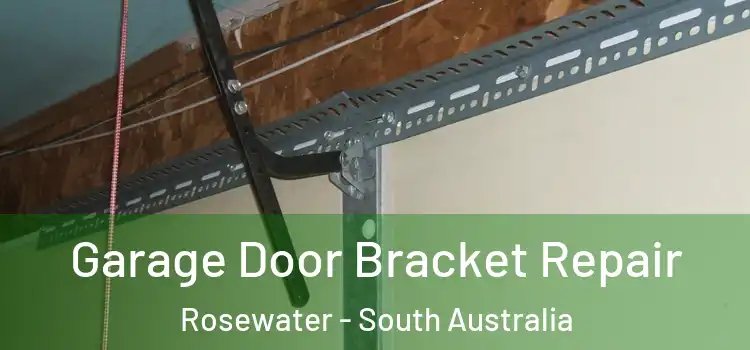 Garage Door Bracket Repair Rosewater - South Australia