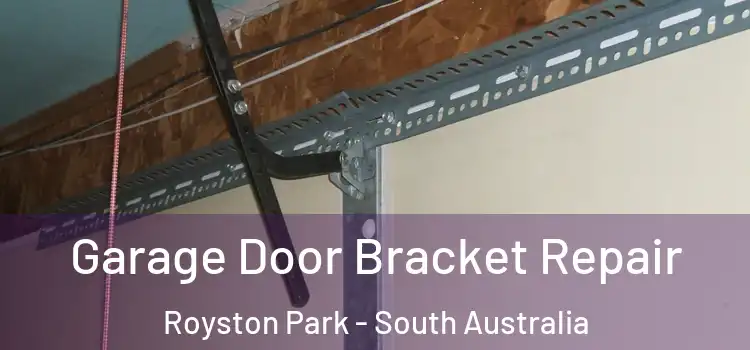 Garage Door Bracket Repair Royston Park - South Australia