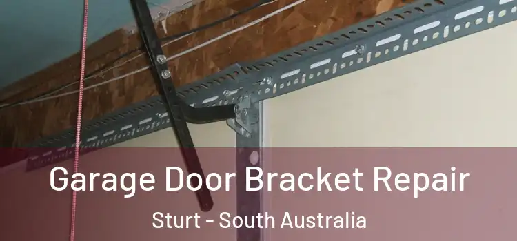 Garage Door Bracket Repair Sturt - South Australia