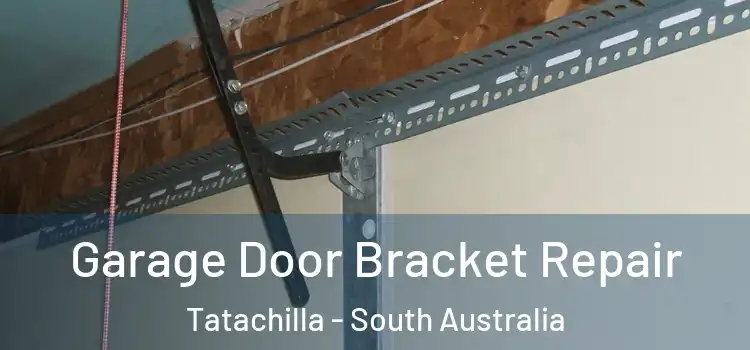Garage Door Bracket Repair Tatachilla - South Australia