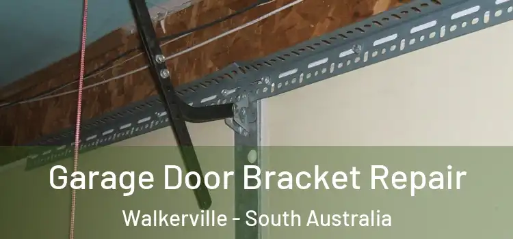 Garage Door Bracket Repair Walkerville - South Australia
