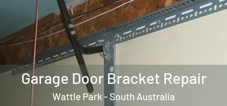 Garage Door Bracket Repair Wattle Park - South Australia