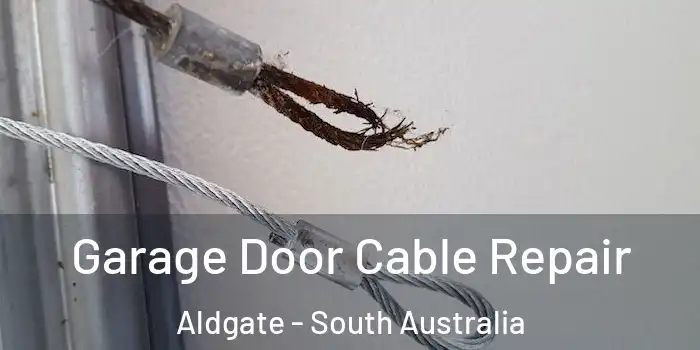 Garage Door Cable Repair Aldgate - South Australia