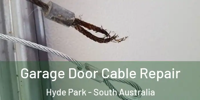 Garage Door Cable Repair Hyde Park - South Australia