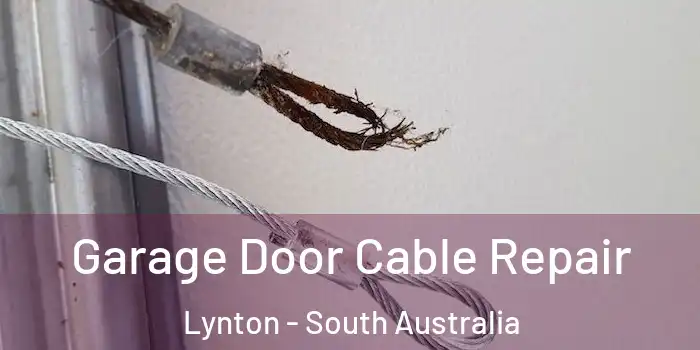 Garage Door Cable Repair Lynton - South Australia