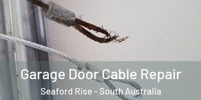 Garage Door Cable Repair Seaford Rise - South Australia