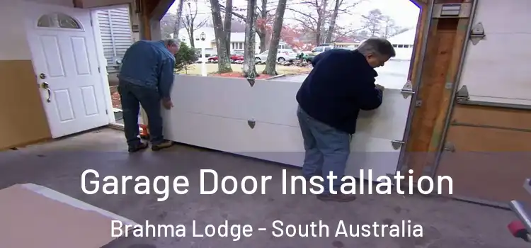 Garage Door Installation Brahma Lodge - South Australia