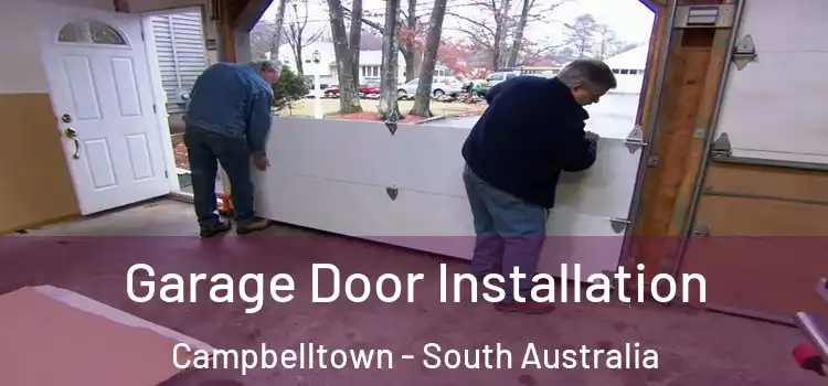 Garage Door Installation Campbelltown - South Australia