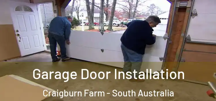 Garage Door Installation Craigburn Farm - South Australia