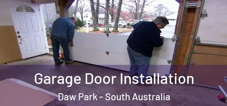 Garage Door Installation Daw Park - South Australia