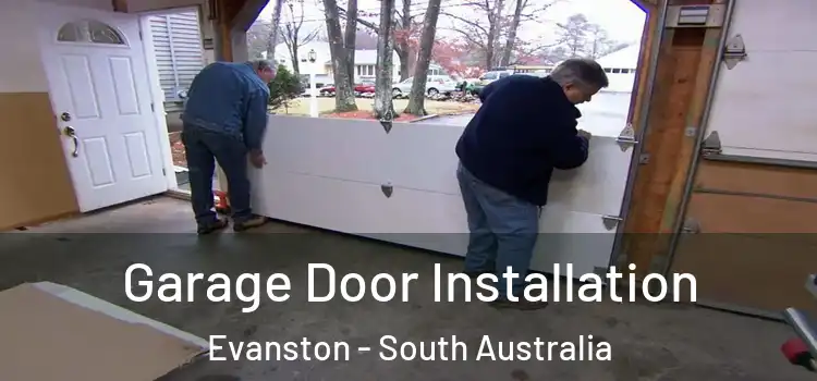 Garage Door Installation Evanston - South Australia