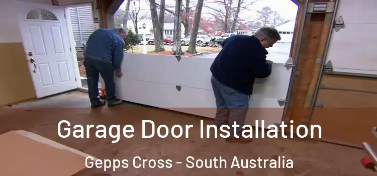 Garage Door Installation Gepps Cross - South Australia