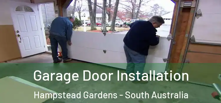 Garage Door Installation Hampstead Gardens - South Australia