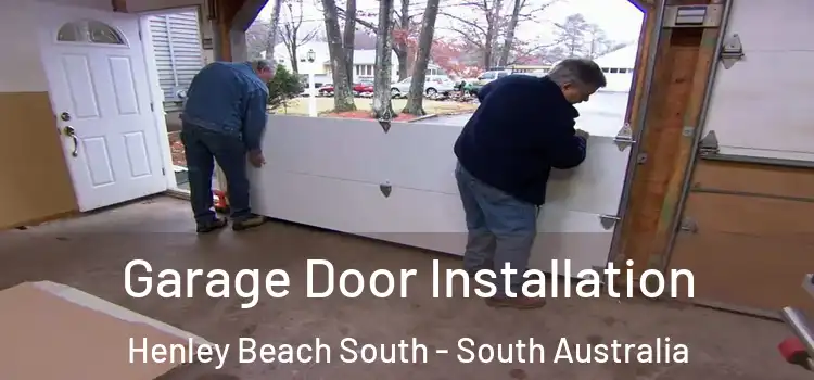 Garage Door Installation Henley Beach South - South Australia
