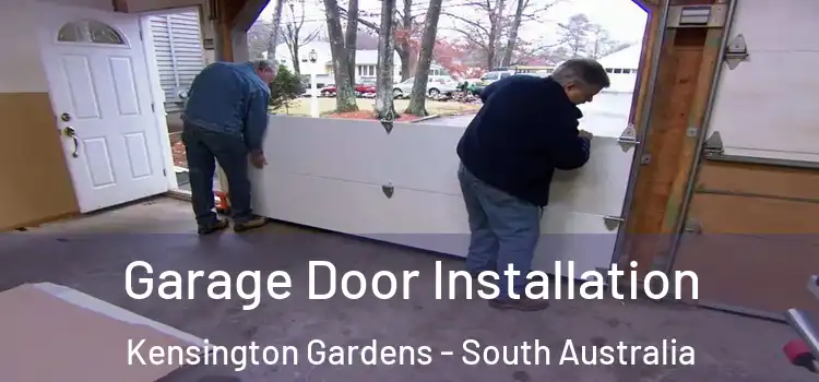 Garage Door Installation Kensington Gardens - South Australia