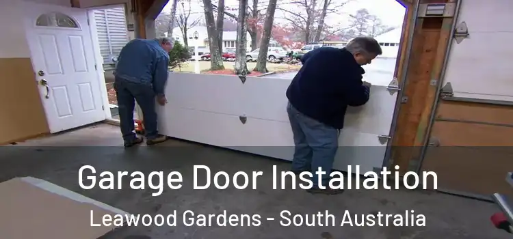 Garage Door Installation Leawood Gardens - South Australia