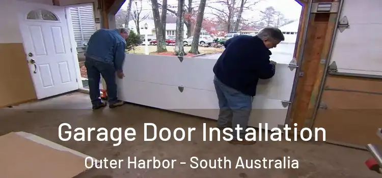 Garage Door Installation Outer Harbor - South Australia