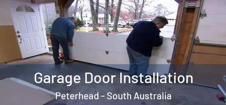 Garage Door Installation Peterhead - South Australia