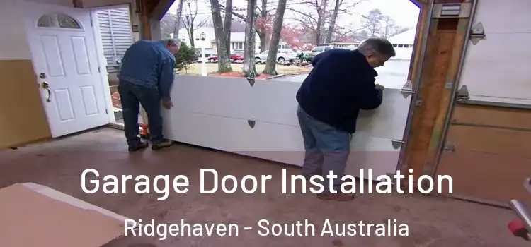 Garage Door Installation Ridgehaven - South Australia