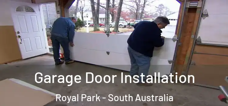 Garage Door Installation Royal Park - South Australia
