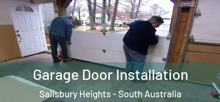 Garage Door Installation Salisbury Heights - South Australia