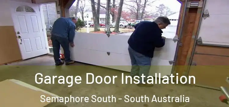 Garage Door Installation Semaphore South - South Australia