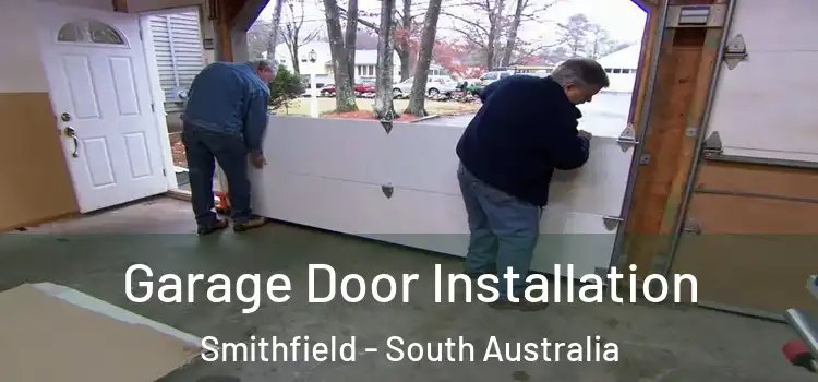 Garage Door Installation Smithfield - South Australia