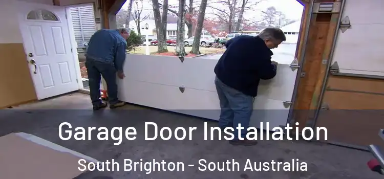 Garage Door Installation South Brighton - South Australia