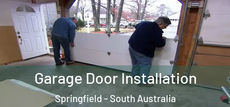 Garage Door Installation Springfield - South Australia